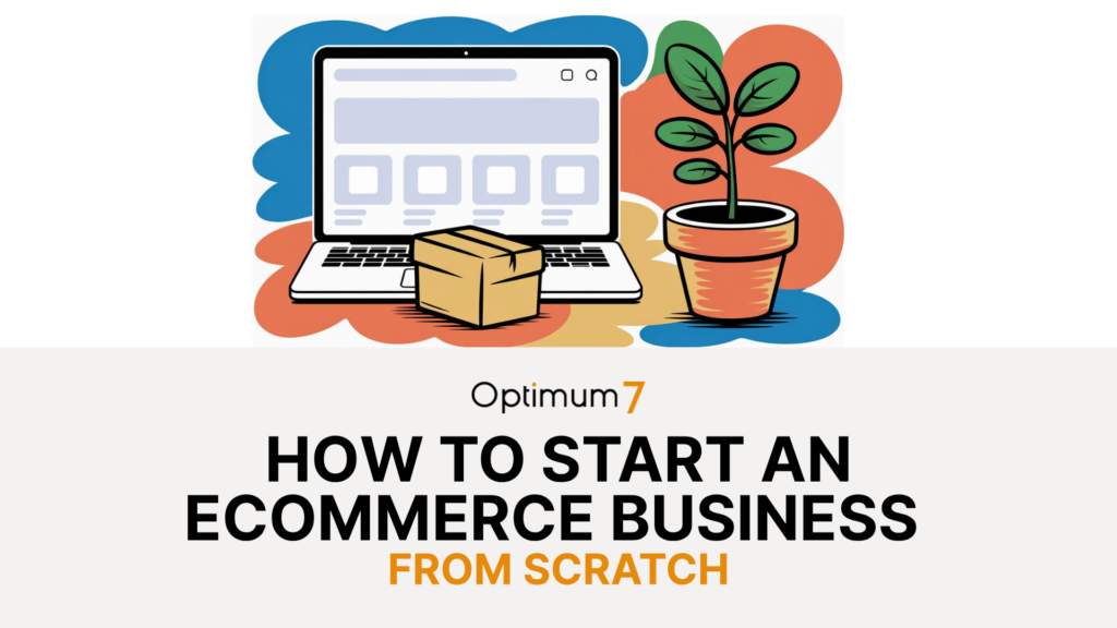 ecommerce-business | Digital Marketing and eCommerce Development Company Illustration of a laptop displaying a website layout, with a cardboard box and a potted plant on a colorful abstract background, symbolizing starting an ecommerce business
