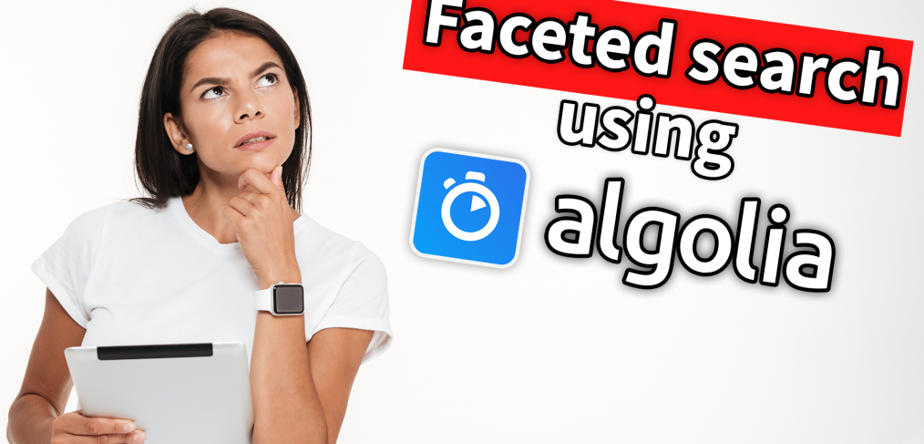 Advanced Faceted Search Using Algolia API