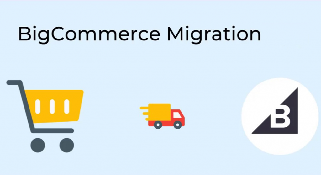 eCommerce Migration to Bigcommerce