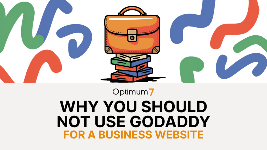 godaddy | Digital Marketing and eCommerce Development Company Stack of colorful books topped with an orange briefcase; abstract multicolor background behind a hero headline about not using GoDaddy for a business website.