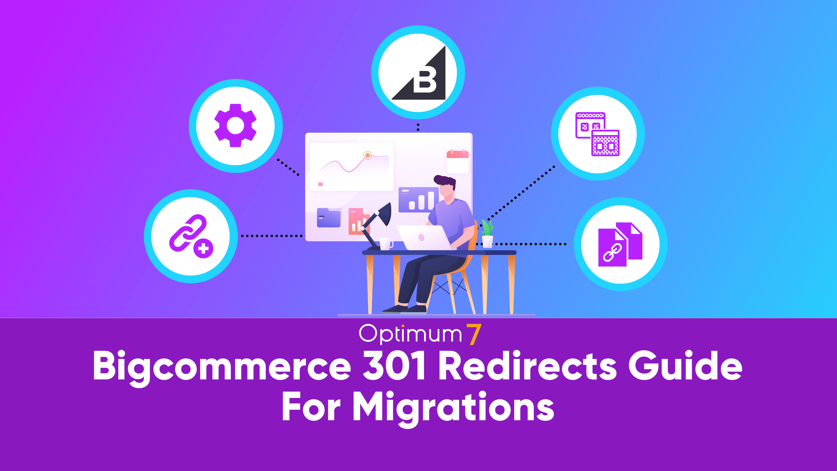 BigCommerce 301 Redirects Guide for Migrations