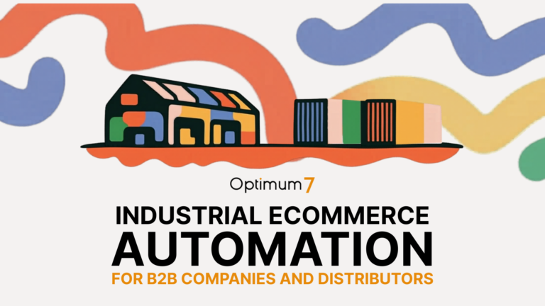 Stylized, colorful train illustration on a wavy abstract background with the 'Optimum7' logo and bold headline about industrial eCommerce automation for B2B distributors (hero image).