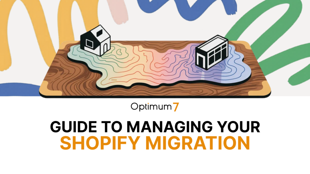 shopify-mig | Digital Marketing and eCommerce Development Company Illustration showing a wavy topographic map on a wooden platform with two small house icons, against a colorful abstract background (Optimum7, Guide to Managing Your Shopify Migration).