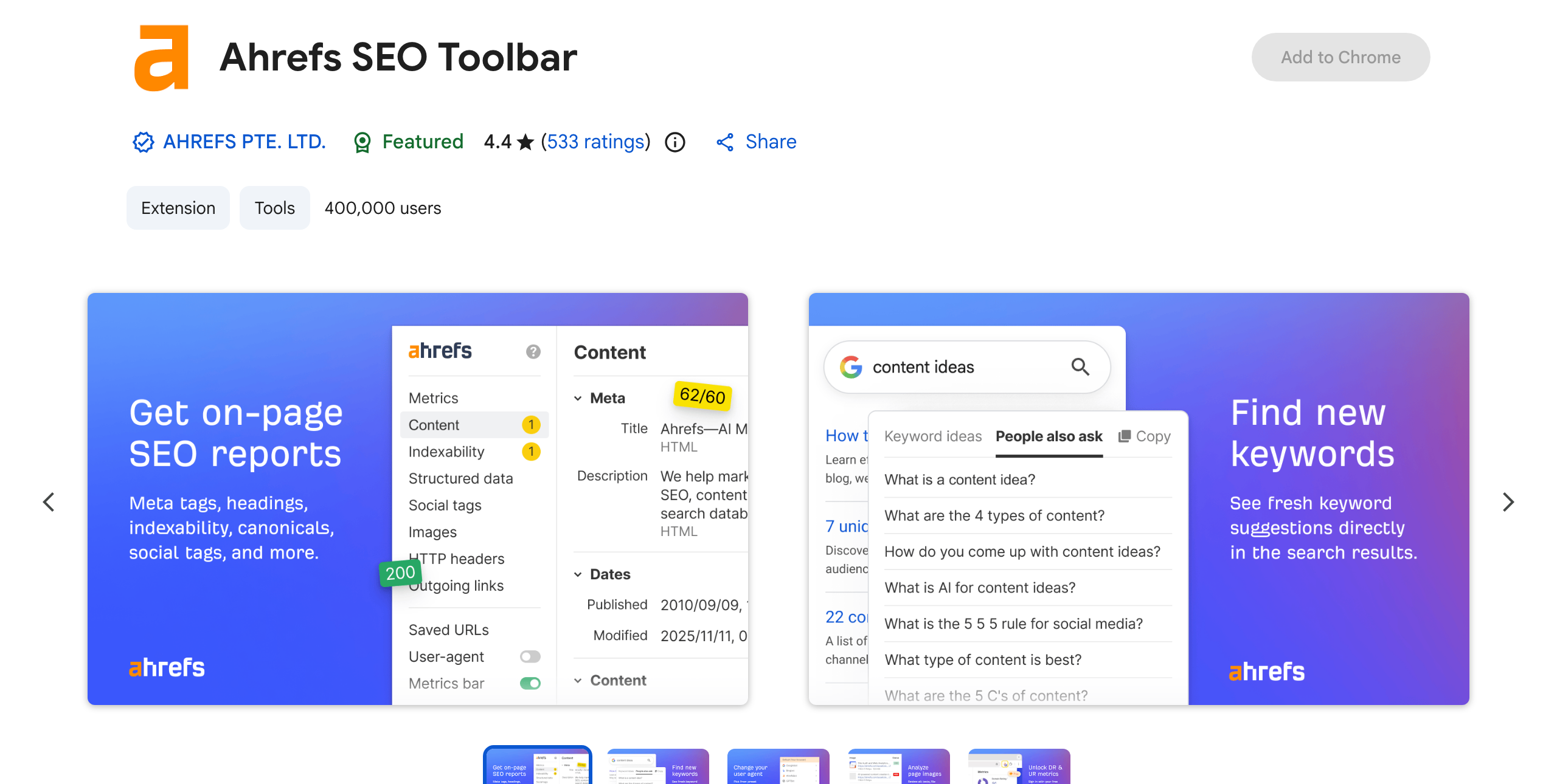 Chrome Web Store listing for the Ahrefs SEO Toolbar showing its on-page SEO report and keyword ideas panels