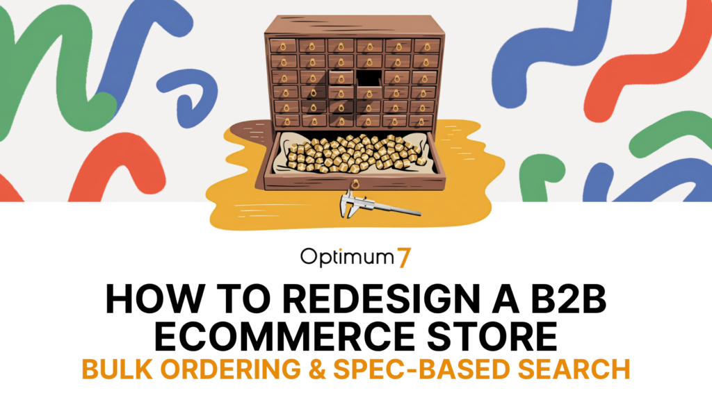 how-to-redesign-ecommerce-store | Digital Marketing and eCommerce Development Company Cartoon treasure chest with drawers overflowing with gold coins, a caliper in front, and a colorful abstract background (Optimum7).