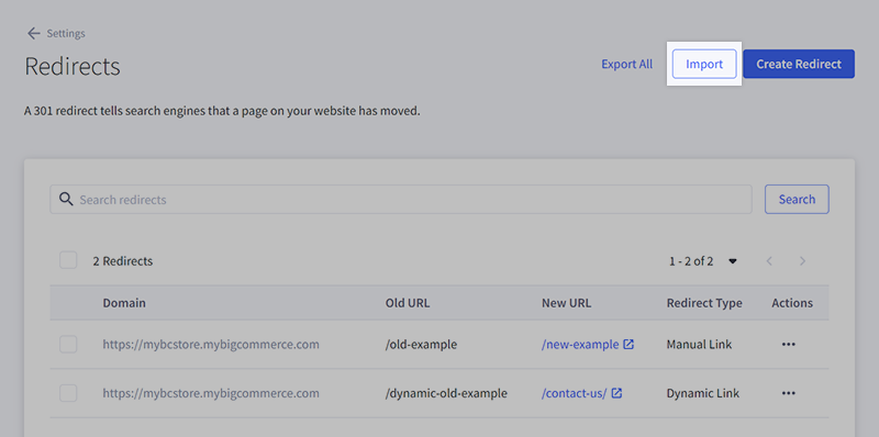 BigCommerce Redirects control panel showing the Import button, Create Redirect action, and a table of old and new URLs